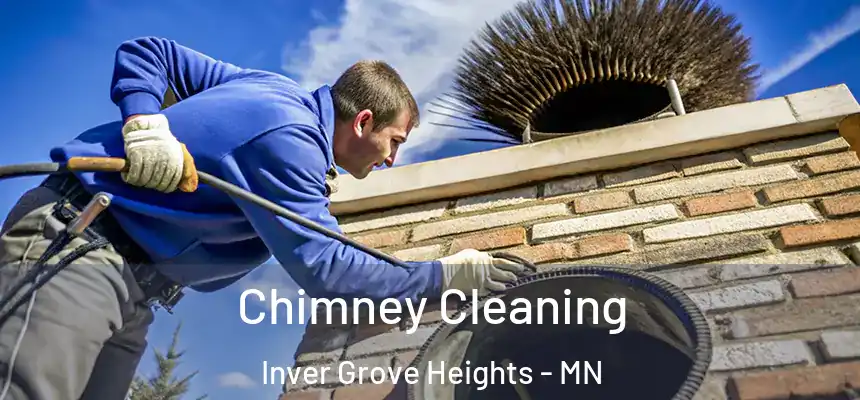 Chimney Cleaning Inver Grove Heights - MN